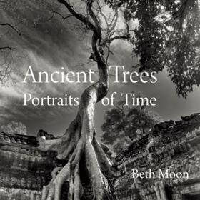 Moon |  Ancient Trees: Portraits of Time | Buch |  Sack Fachmedien