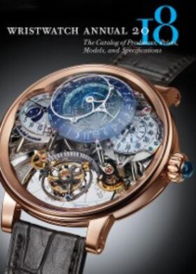 Braun |  Wristwatch Annual 2018: The Catalog of Producers, Prices, Models, and Specifications | eBook | Sack Fachmedien