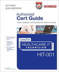 Andrews / Dark |  CompTIA Healthcare IT Technician HIT-001 Cert Guide | Buch |  Sack Fachmedien