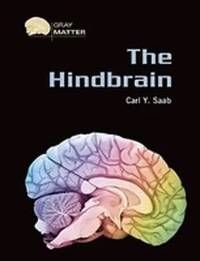  The Hindbrain | Buch |  Sack Fachmedien