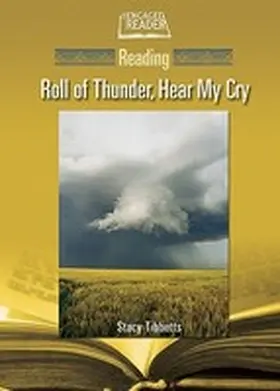 Tibbets |  Reading ""Roll of Thunder, Hear My Cry | Buch |  Sack Fachmedien