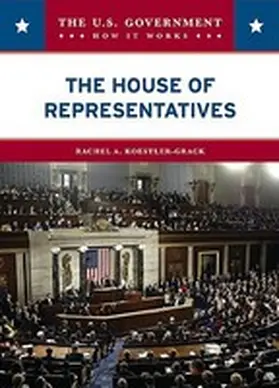 Koestler-Grack |  The House of Representatives | Buch |  Sack Fachmedien