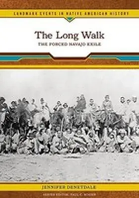 Denetdale |  The Long Walk | Buch |  Sack Fachmedien
