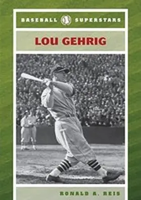 Reis |  Lou Gehrig | Buch |  Sack Fachmedien