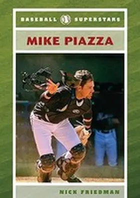 Friedman |  Mike Piazza | Buch |  Sack Fachmedien