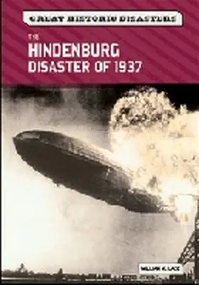 Lace |  The ""Hindenburg"" Disaster of 1937 | Buch |  Sack Fachmedien