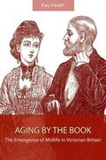 Heath |  Aging by the Book | eBook | Sack Fachmedien
