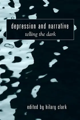 Clark |  Depression and Narrative | eBook | Sack Fachmedien