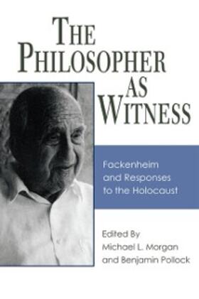 Morgan / Pollock |  The Philosopher as Witness | eBook | Sack Fachmedien