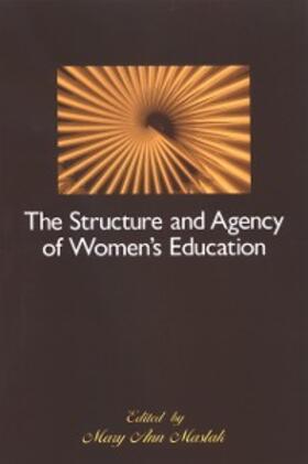 Maslak |  The Structure and Agency of Women's Education | eBook | Sack Fachmedien