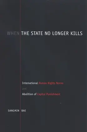 Bae |  When the State No Longer Kills | eBook | Sack Fachmedien
