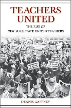 Gaffney |  Teachers United | eBook | Sack Fachmedien
