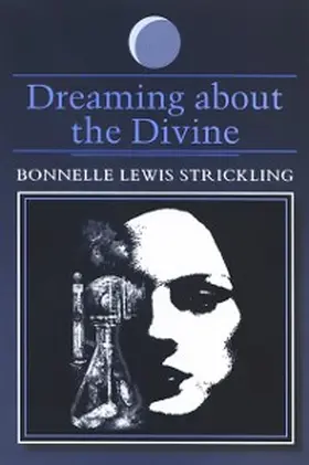 Strickling |  Dreaming about the Divine | eBook | Sack Fachmedien