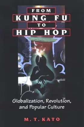 Kato |  From Kung Fu to Hip Hop | eBook | Sack Fachmedien