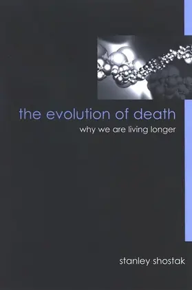 Shostak |  The Evolution of Death | eBook | Sack Fachmedien