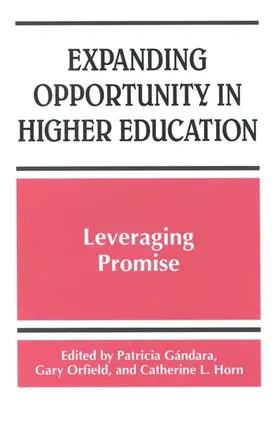 Gándara / Orfield / Horn |  Expanding Opportunity in Higher Education | eBook | Sack Fachmedien