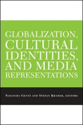 Gentz / Kramer | Globalization, Cultural Identities, and Media Representations | E-Book | sack.de