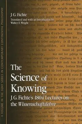 Fichte |  The Science of Knowing | eBook | Sack Fachmedien