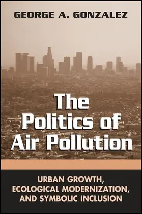 Gonzalez |  The Politics of Air Pollution | eBook | Sack Fachmedien