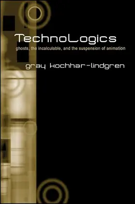 Kochhar-Lindgren |  TechnoLogics | eBook | Sack Fachmedien