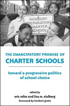 Rofes / Stulberg | The Emancipatory Promise of Charter Schools | E-Book | sack.de