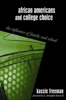 Freeman |  African Americans and College Choice | eBook | Sack Fachmedien