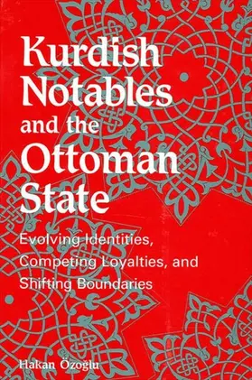 Özogálu |  Kurdish Notables and the Ottoman State | eBook | Sack Fachmedien