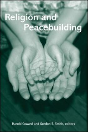 Coward / Smith |  Religion and Peacebuilding | eBook | Sack Fachmedien