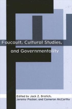 Bratich / Packer / Mccarthy |  Foucault, Cultural Studies, and Governmentality | eBook | Sack Fachmedien