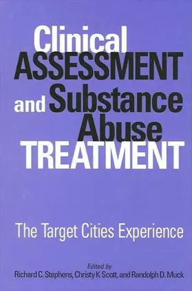 Stephens / Scott / Muck |  Clinical Assessment and Substance Abuse Treatment | eBook | Sack Fachmedien