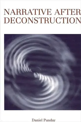 Punday |  Narrative after Deconstruction | eBook | Sack Fachmedien