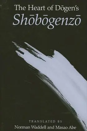  The Heart of Dogen's Shobogenzo | eBook | Sack Fachmedien