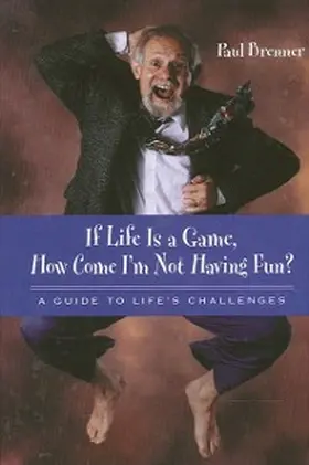 Brenner |  If Life Is a Game, How Come I'm Not Having Fun? | eBook | Sack Fachmedien