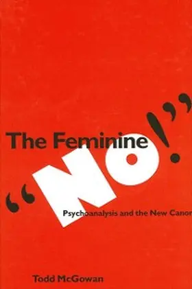 McGowan |  The Feminine "No!" | eBook | Sack Fachmedien