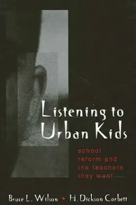 Wilson / Corbett |  Listening to Urban Kids | eBook | Sack Fachmedien