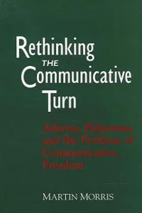 Morris |  Rethinking the Communicative Turn | eBook | Sack Fachmedien