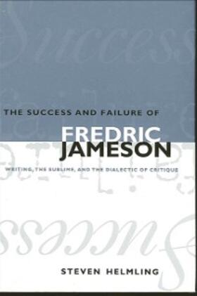 Helmling | The Success and Failure of Fredric Jameson | E-Book | www.sack.de