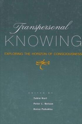 Hart / Nelson / Puhakka |  Transpersonal Knowing | eBook | Sack Fachmedien