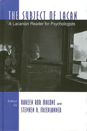 Malone / Friedlander |  The Subject of Lacan | eBook | Sack Fachmedien