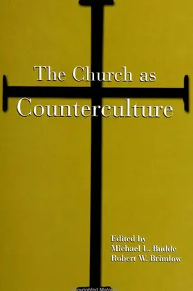 Budde / Brimlow |  The Church as Counterculture | eBook | Sack Fachmedien