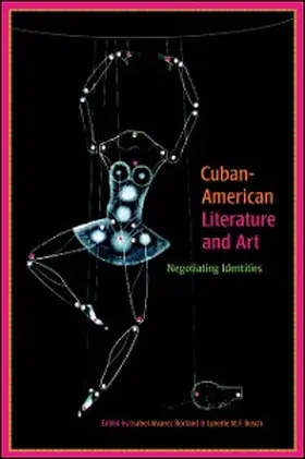Alvarez Borland / Bosch |  Cuban-American Literature and Art | eBook | Sack Fachmedien