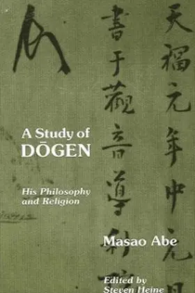 Abe / Heine |  A Study of Dogen | eBook | Sack Fachmedien