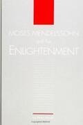 Arkush |  Moses Mendelssohn and the Enlightenment | eBook | Sack Fachmedien