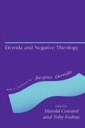 Coward / Foshay |  Derrida and Negative Theology | eBook | Sack Fachmedien