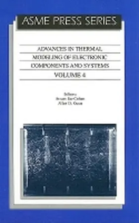Cohen / Kraus |  Advances in Thermal Modeling of Electronic Components and Systems, Volume 4 | Buch |  Sack Fachmedien