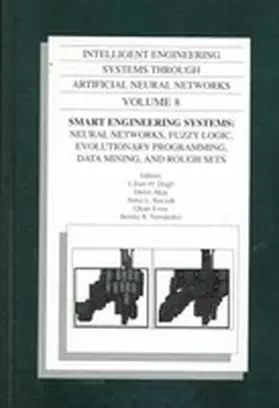 Dagli / Akay / Buczak |  Intelligent Engineering Systems Through Artificial Neural Networks, Volume 8 | Buch |  Sack Fachmedien