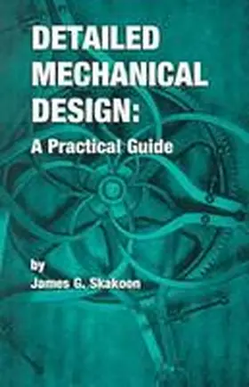 Skakoon |  Detailed Mechanical Design | Buch |  Sack Fachmedien