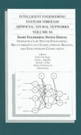 Dagli / Buczak / Enke |  Intelligent Engineering Systems Through Artificial Neural Networks, Volume 16 | Buch |  Sack Fachmedien