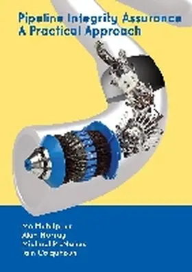 Mohitpour / Murray / Mcmanus |  Pipeline Integrity Assurance | Buch |  Sack Fachmedien