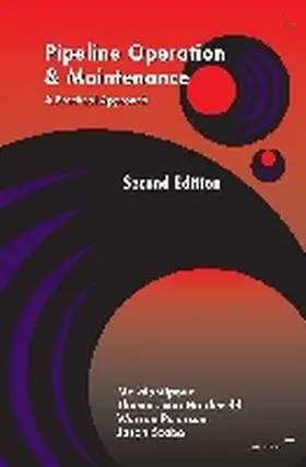 Mohitpour / Hardeveld / Peterson |  Pipeline Operation and Maintenance | Buch |  Sack Fachmedien